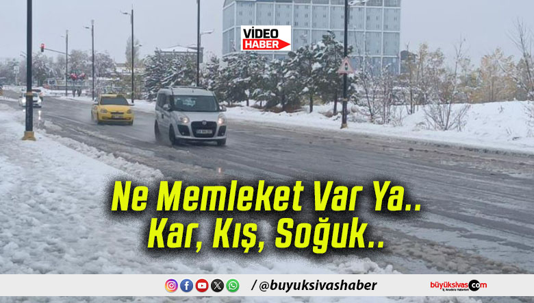 Şehir Beyaz Gelinliğini Giydi! Sivas’ta Kartpostallık Görüntüler Oluştu!