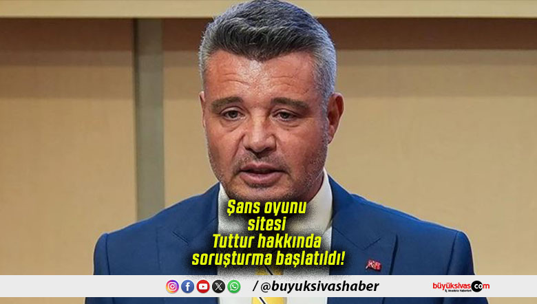 Şans oyunu sitesi Tuttur hakkında soruşturma başlatıldı!