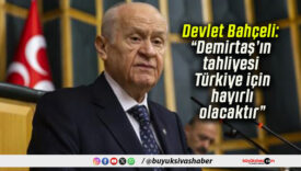 Devlet Bahçeli: “Demirtaş’ın tahliyesi Türkiye için hayırlı olacaktır”