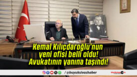 Kemal Kılıçdaroğlu’nun yeni ofisi belli oldu! Avukatının yanına taşındı!