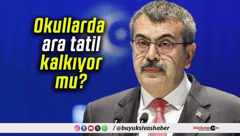 Okullarda ara tatil kalkıyor mu?