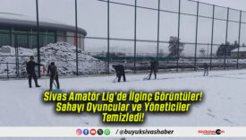 Sivas Amatör Lig’de İlginç Görüntüler! Sahayı Oyuncular ve Yöneticiler Temizledi!