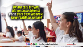 İlk ara tatil bitiyor! Milyonlarca öğrenci yarın ders başı yapacak! Yarıyıl tatili ne zaman?