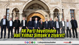 AK Parti heyetinden Vali Yılmaz Şimşek’e ziyaret!