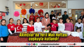Akıncılar’da Yerli Malı Haftası coşkuyla kutlandı!