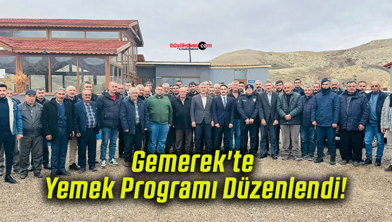 Gemerek’te Yemek Programı Düzenlendi!