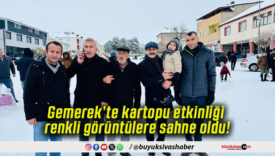 Gemerek’te kartopu etkinliği renkli görüntülere sahne oldu!