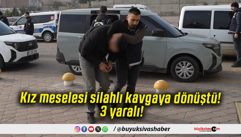 Kız meselesi silahlı kavgaya dönüştü! 3 yaralı!