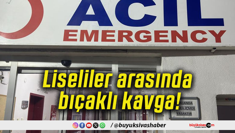 Liseliler arasında bıçaklı kavga!