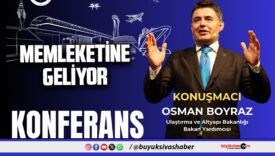 Ulaştırma ve Altyapı Bakanlığı Bakan Yardımcısı Osman Boyraz Konferans Verecek