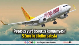 Pegasus yurt dışı uçuş kampanyası