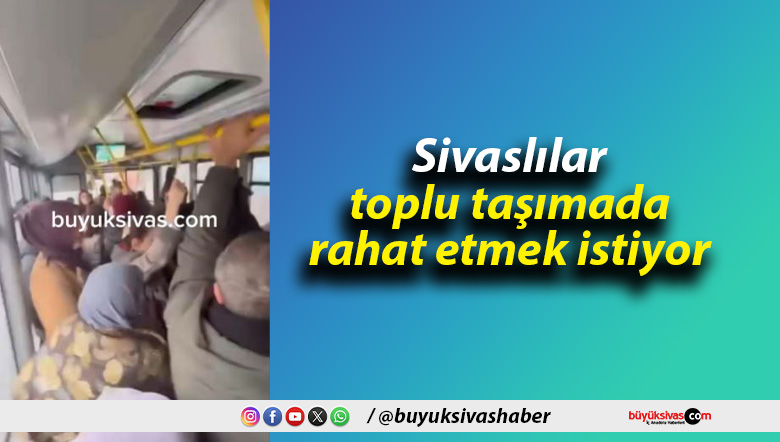 toplu taşımada rahat