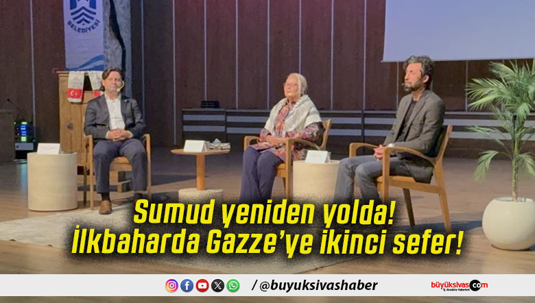Sumud yeniden yolda! İlkbaharda Gazze’ye ikinci sefer!
