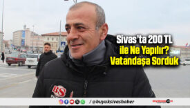 Sivas’ta 200 TL