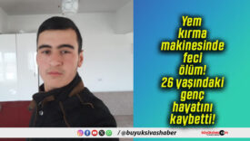Yem kırma makinesinde feci ölüm! 26 yaşındaki genç hayatını kaybetti!