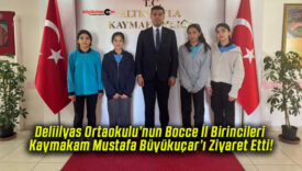 Deliilyas Ortaokulu’nun Bocce İl Birincileri Kaymakam Mustafa Büyükuçar’ı Ziyaret Etti!