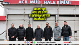 Demirağ OSB’de acil müdahale birimi incelendi!