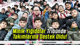 Minik Yiğidolar Tribünde Takımlarına Destek Oldu!