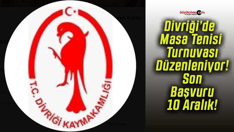 Divriği’de Masa Tenisi Turnuvası Düzenleniyor! Son Başvuru 10 Aralık!