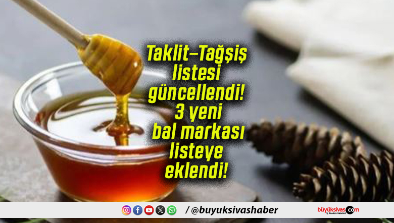 Taklit–Tağşiş listesi güncellendi! 3 yeni bal markası listeye eklendi!