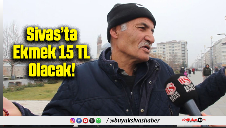 ekmek 15 tl
