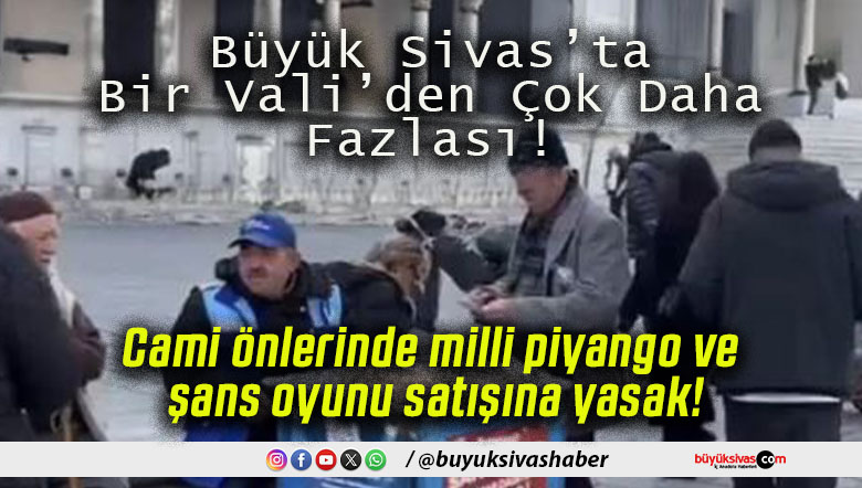 Cami önlerinde milli piyango ve şans oyunu satışına yasak!