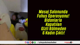 Masaj Salonunda Fuhuş Operasyonu! Bidonlarla Kapatılan Gizli Bölmeden 6 Kadın Çıktı!