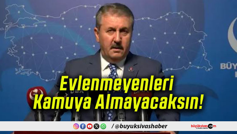 Evlenmeyenleri Kamuya Almayacaksın!
