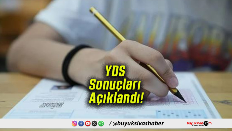 YDS Sonuçları Açıklandı!