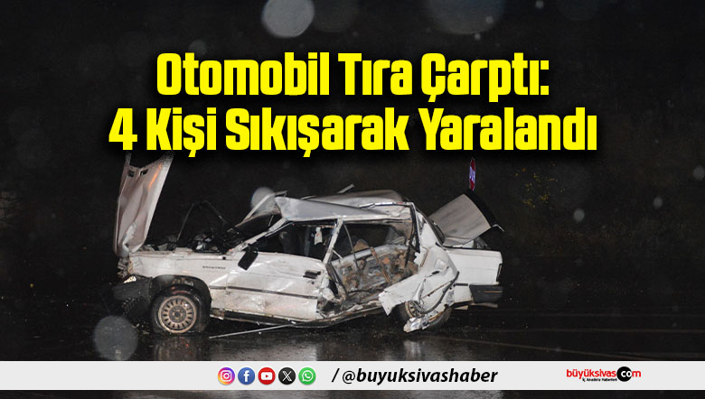 Otomobil Tıra Çarptı