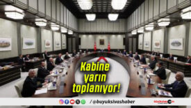 Kabine yarın toplanıyor!