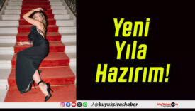 Yeni Yıla Hazırım!