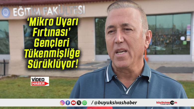 ‘Mikro Uyarı Fırtınası’ Gençleri Tükenmişliğe Sürüklüyor