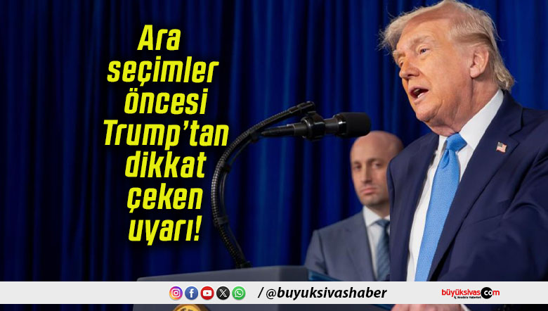 Ara seçimler öncesi Trump’tan dikkat çeken uyarı!