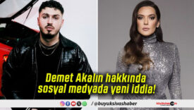 Demet Akalın hakkında sosyal medyada yeni iddia!