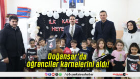 Doğanşar’da öğrenciler karnelerini aldı!