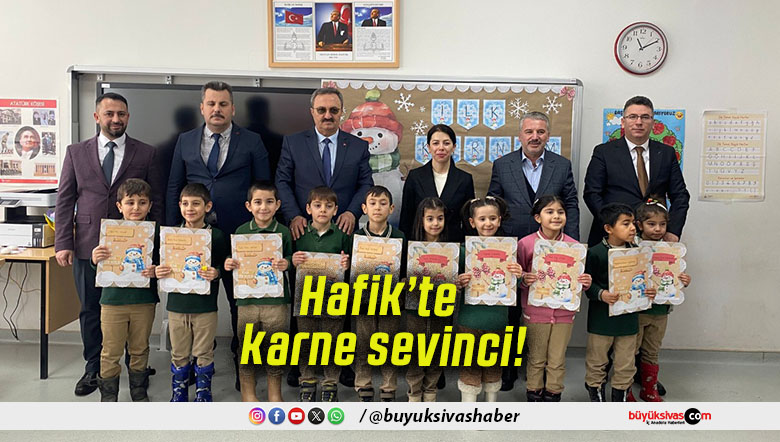 Hafik’te karne sevinci!