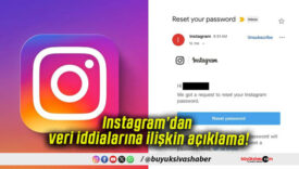 Instagram’dan veri iddialarına ilişkin açıklama!