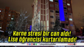 Karne stresi bir can aldı! Lise öğrencisi kurtarılamadı!
