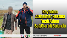 Kaybolan Alzheimer Hastası
