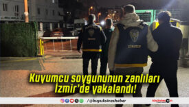 Kuyumcu soygununun zanlıları İzmir’de yakalandı!