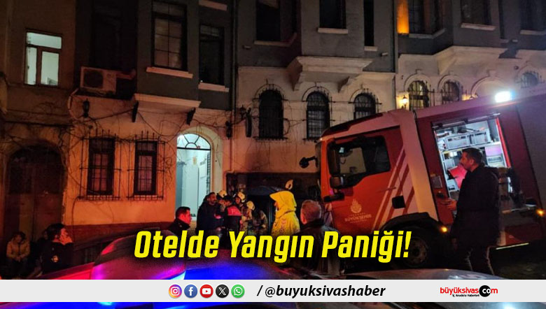 Otelde Yangın Paniği!