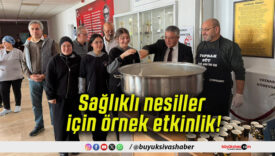 Sağlıklı nesiller için örnek etkinlik!