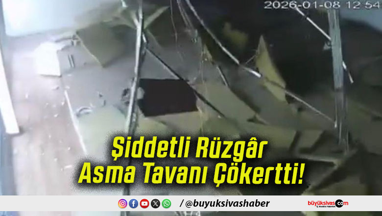 Şiddetli Rüzgâr Asma Tavanı Çökertti!