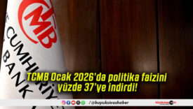 TCMB Ocak 2026’da politika faizini yüzde 37’ye indirdi!