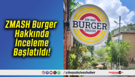 ZMASH Burger Hakkında İnceleme Başlatıldı!