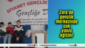 Zara’da gençlik merkezinde çok yönlü eğitim!