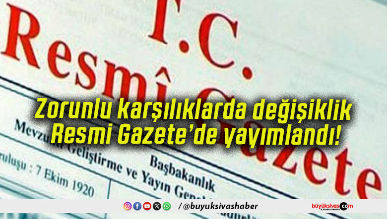 Zorunlu karşılıklarda değişiklik Resmi Gazete’de yayımlandı!