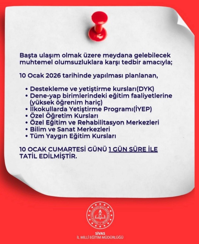 Sivas’ta Yarın O Kurslar Tatil Edildi!