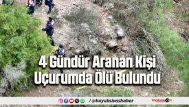 4 Gündür Aranan
